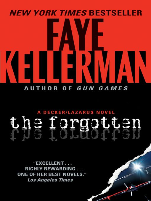 Title details for The Forgotten by Faye Kellerman - Available